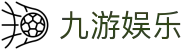 九游娱乐官方网站 - jiuyou.com